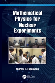 Mathematical Physics for Nuclear Experiments