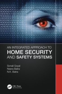 An Integrated Approach to Home Security and Safety Systems