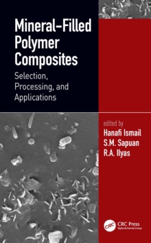 Mineral-Filled Polymer Composites : Selection, Processing, and Applications