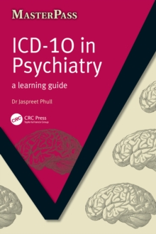 ICD 10 in Psychiatry : A Learning Guide