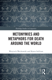 Metonymies and Metaphors for Death Around the World