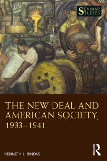 The New Deal and American Society, 1933-1941