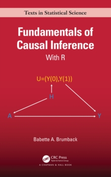 Fundamentals of Causal Inference : With R