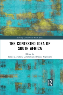 The Contested Idea of South Africa