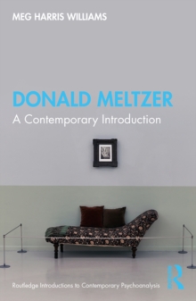 Donald Meltzer : A Contemporary Introduction