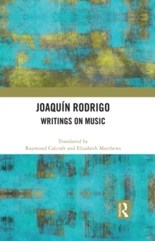 Joaquin Rodrigo : Writings on Music