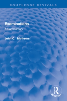 Examinations : A Commentary