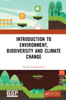 Introduction to Environment, Biodiversity and Climate Change