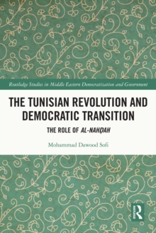 The Tunisian Revolution and Democratic Transition : The Role of al-Nahdah