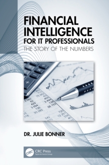 Financial Intelligence for IT Professionals : The Story of the Numbers