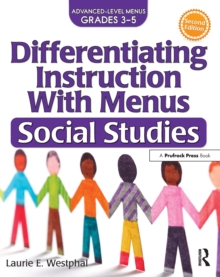 Differentiating Instruction With Menus : Social Studies (Grades 3-5)