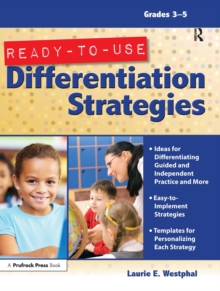 Ready-to-Use Differentiation Strategies : Grades 3-5