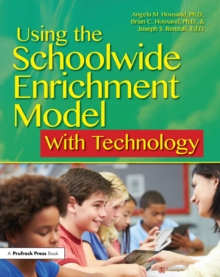 Using the Schoolwide Enrichment Model With Technology