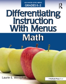 Differentiating Instruction With Menus : Math (Grades K-2)