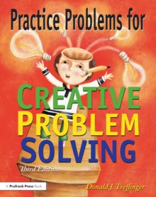 Practice Problems for Creative Problem Solving : Grades 3-8