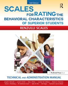 Scales for Rating the Behavioral Characteristics of Superior Students : Technical and Administration Manual