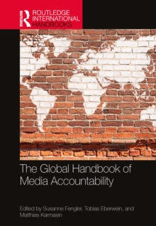 The Global Handbook of Media Accountability