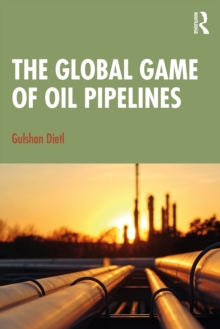 The Global Game of Oil Pipelines