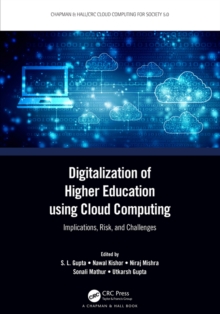 Digitalization of Higher Education using Cloud Computing : Implications, Risk, and Challenges