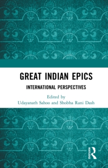 Great Indian Epics : International Perspectives