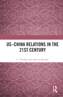 US-China Relations in the 21st Century