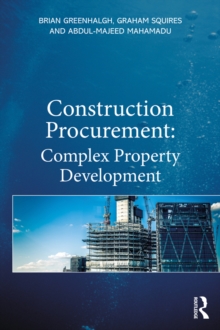 Construction Procurement : Complex Property Development