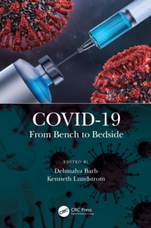 COVID-19 : From Bench to Bedside