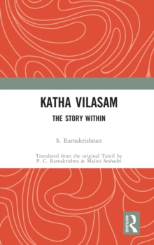 Katha Vilasam : The Story Within