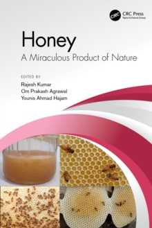 Honey : A Miraculous Product of Nature