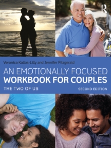 An Emotionally Focused Workbook for Couples : The Two of Us