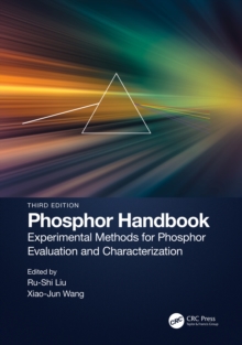 Phosphor Handbook : Experimental Methods for Phosphor Evaluation and Characterization