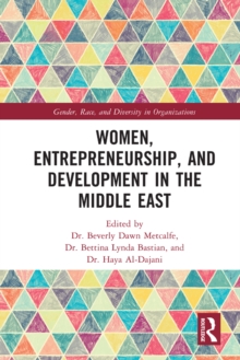 Women, Entrepreneurship and Development in the Middle East