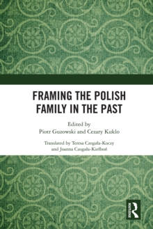 Framing the Polish Family in the Past