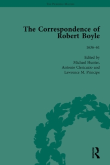 The Correspondence of Robert Boyle, 1636-61 Vol 1