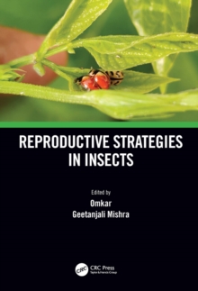 Reproductive Strategies in Insects