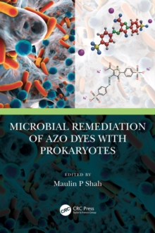 Microbial Remediation of Azo Dyes with Prokaryotes