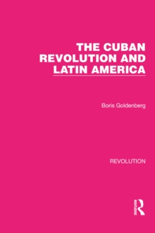 The Cuban Revolution and Latin America