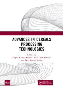 Advances in Cereals Processing Technologies