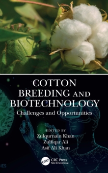 Cotton Breeding and Biotechnology : Challenges and Opportunities