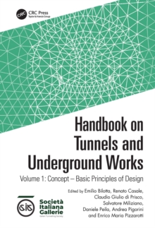 Handbook on Tunnels and Underground Works : Volume 1: Concept - Basic Principles of Design