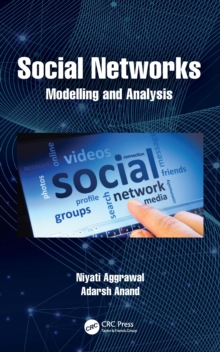 Social Networks : Modelling and Analysis