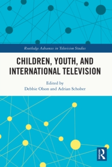 Children, Youth, and International Television