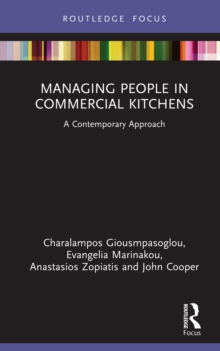 Managing People in Commercial Kitchens : A Contemporary Approach