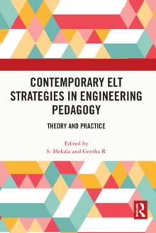 Contemporary ELT Strategies in Engineering Pedagogy : Theory and Practice