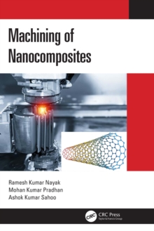 Machining of Nanocomposites