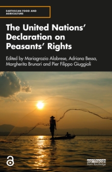 The United Nations' Declaration on Peasants' Rights