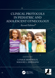 Clinical Protocols in Pediatric and Adolescent Gynecology