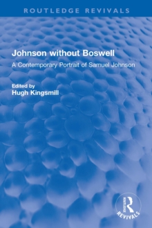 Johnson without Boswell : A Contemporary Portrait of Samuel Johnson