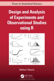 Design and Analysis of Experiments and Observational Studies using R