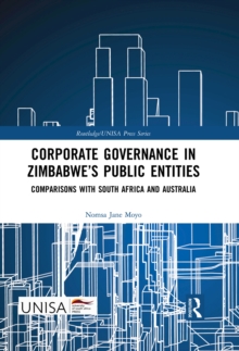 Corporate Governance in Zimbabwe's Public Entities : Comparisons with South Africa and Australia